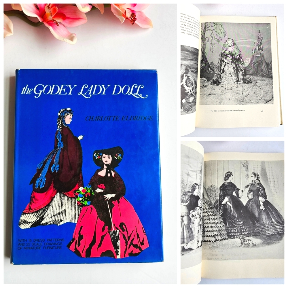 The Godey Lady Doll Book Charlotte Eldridge 1950 Vintage Sewing Patterns